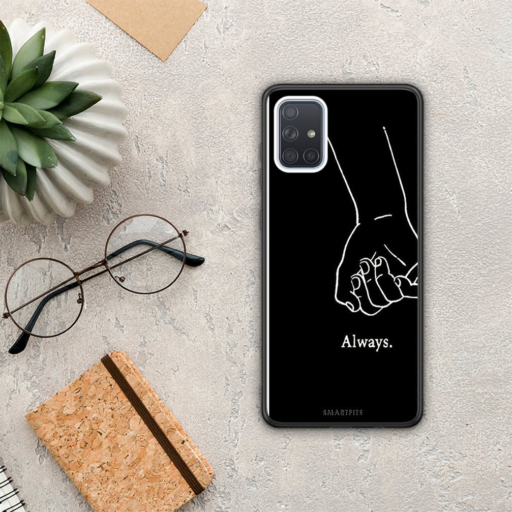 Always &amp; Forever 1 - Samsung Galaxy A51 case