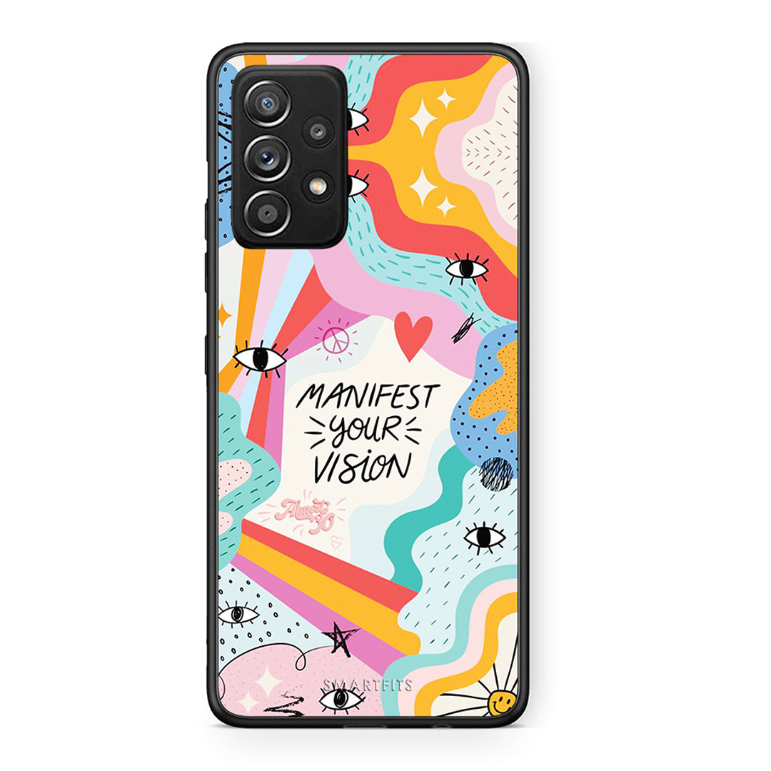 Samsung Galaxy A52 Manifest Your Vision θήκη από τη Smartfits με σχέδιο στο πίσω μέρος και μαύρο περίβλημα | Smartphone case with colorful back and black bezels by Smartfits