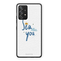 Thumbnail for Samsung Galaxy A52 Sea You Θήκη από τη Smartfits με σχέδιο στο πίσω μέρος και μαύρο περίβλημα | Smartphone case with colorful back and black bezels by Smartfits