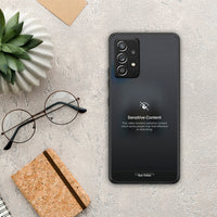 Thumbnail for Sensitive Content - Samsung Galaxy A52 / A52s / A52 5G case