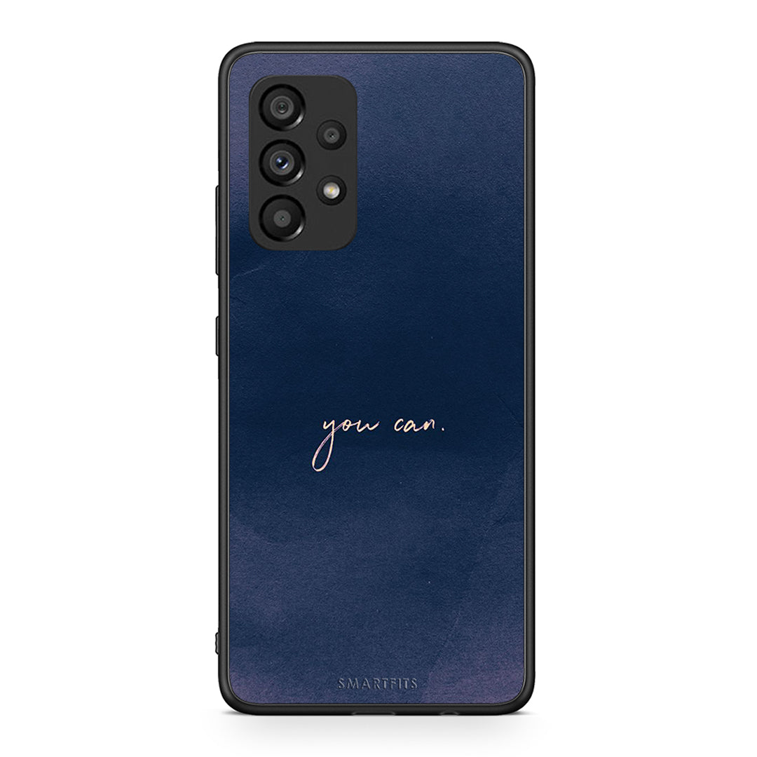 Samsung A53 5G You Can θήκη από τη Smartfits με σχέδιο στο πίσω μέρος και μαύρο περίβλημα | Smartphone case with colorful back and black bezels by Smartfits
