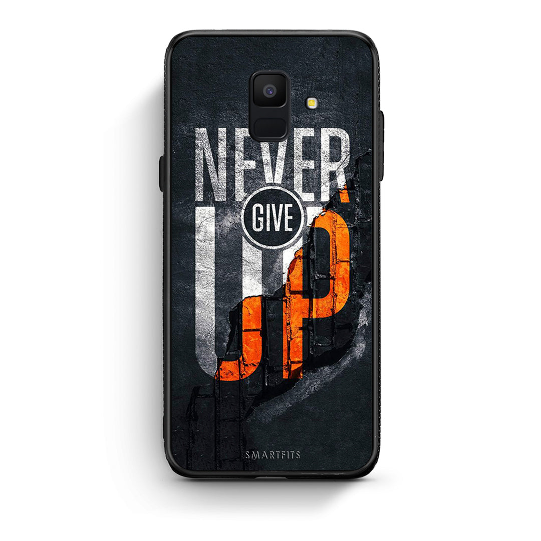 samsung A6 Never Give Up Θήκη Αγίου Βαλεντίνου από τη Smartfits με σχέδιο στο πίσω μέρος και μαύρο περίβλημα | Smartphone case with colorful back and black bezels by Smartfits