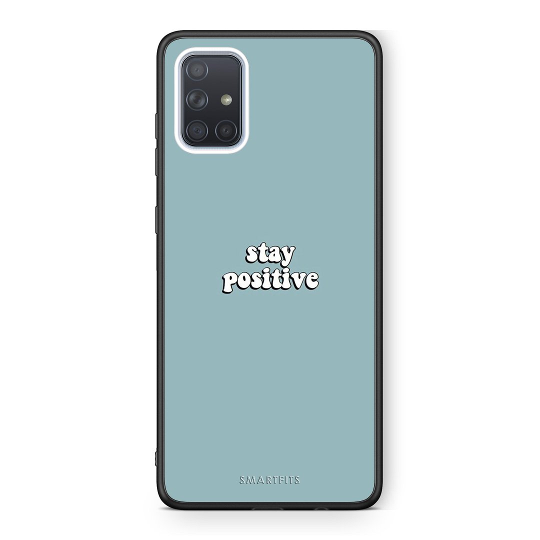 4 - Samsung A71 Positive Text case, cover, bumper