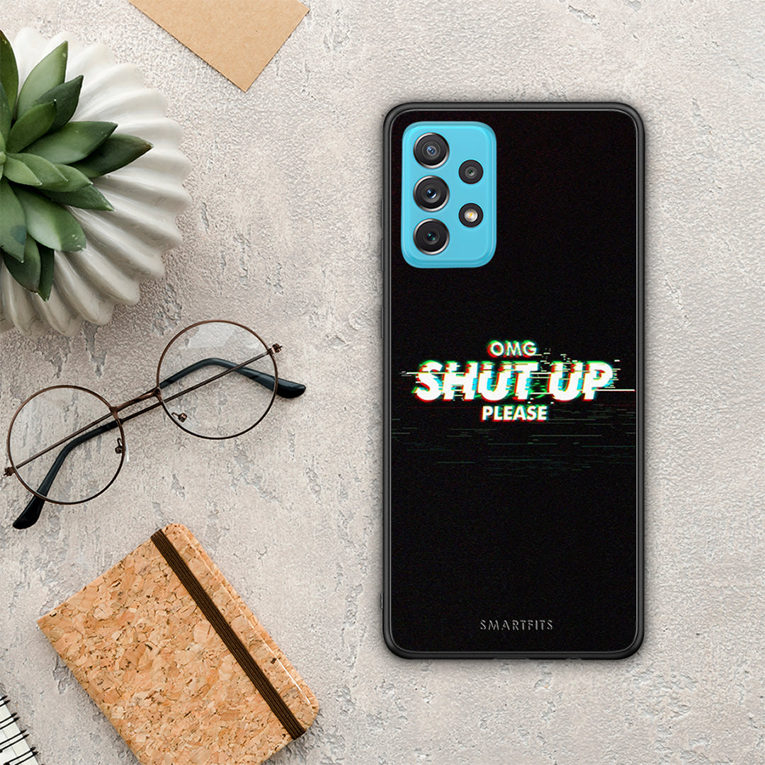 OMG Shutup - Samsung Galaxy A72 case