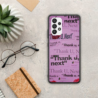 Thumbnail for Thank You Next - Samsung Galaxy A73 5G case