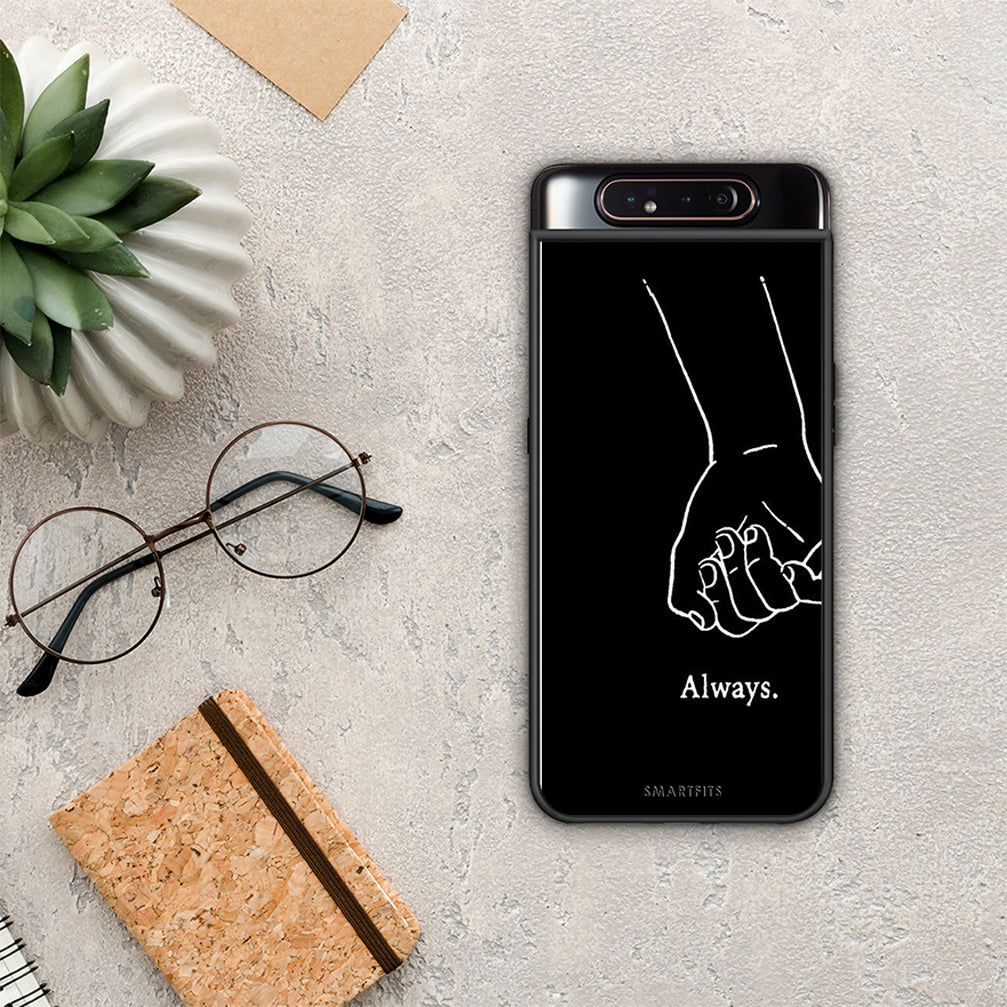 Always & Forever 1 - Samsung Galaxy A80 case