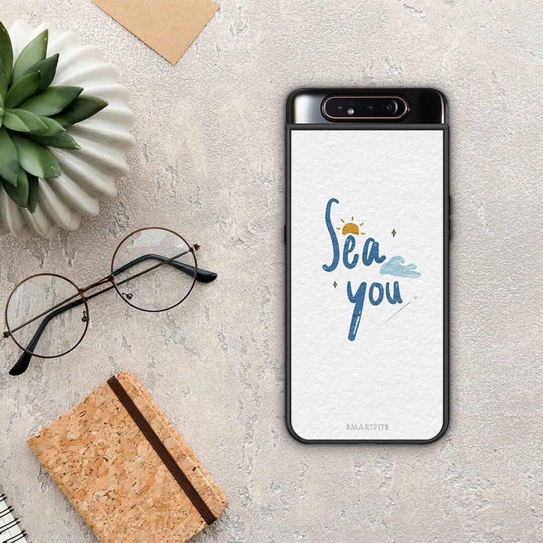 Sea You - Samsung Galaxy A80 case