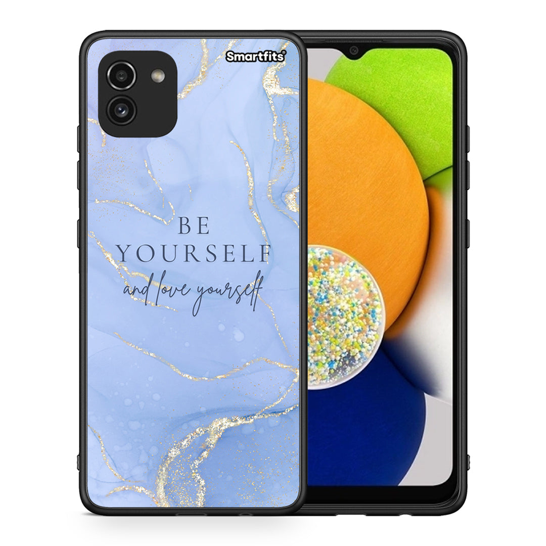 Θήκη Samsung A03 Be Yourself από τη Smartfits με σχέδιο στο πίσω μέρος και μαύρο περίβλημα | Samsung A03 Be Yourself case with colorful back and black bezels