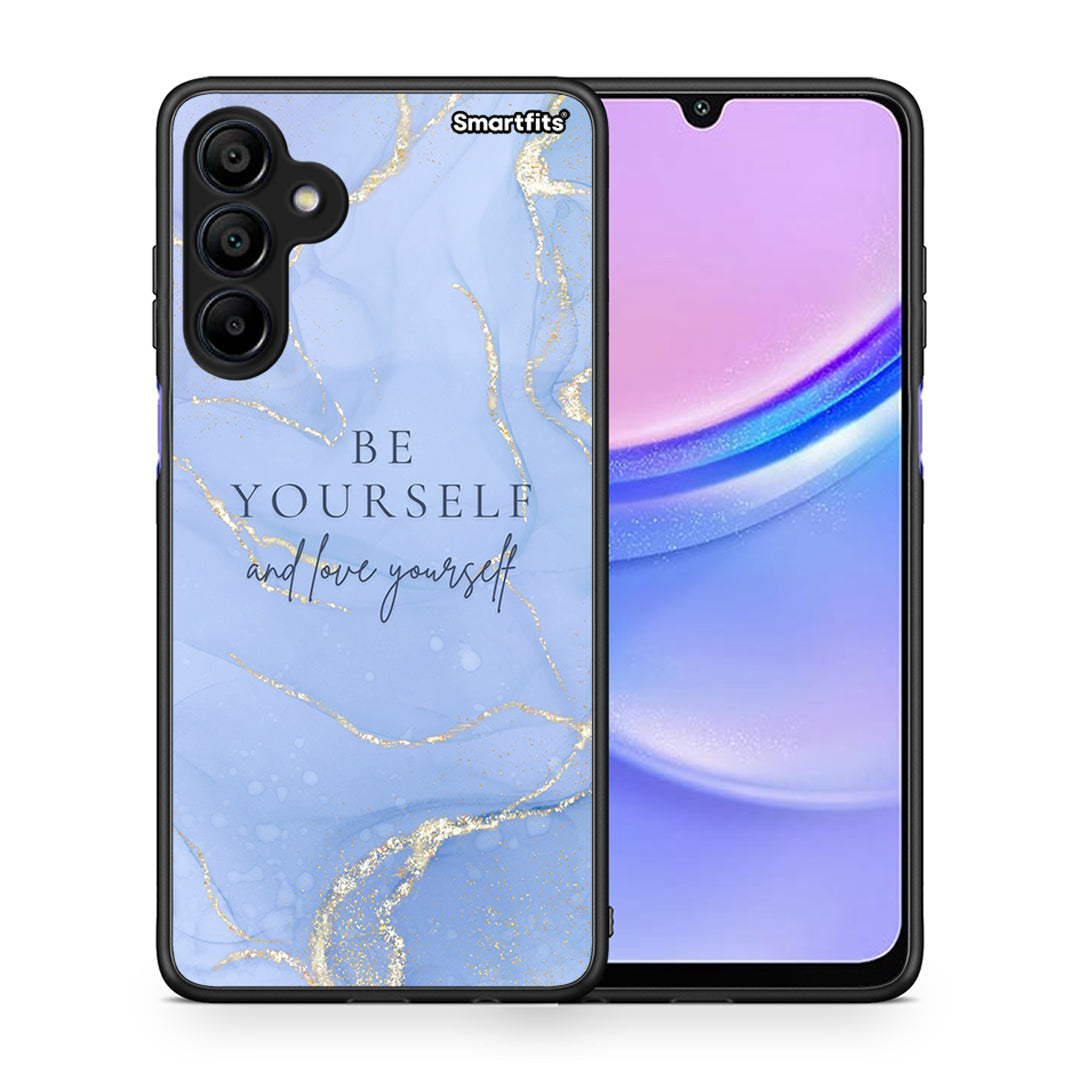 Θήκη Samsung Galaxy A15 4G Be Yourself από τη Smartfits με σχέδιο στο πίσω μέρος και μαύρο περίβλημα | Samsung Galaxy A15 4G Be Yourself case with colorful back and black bezels