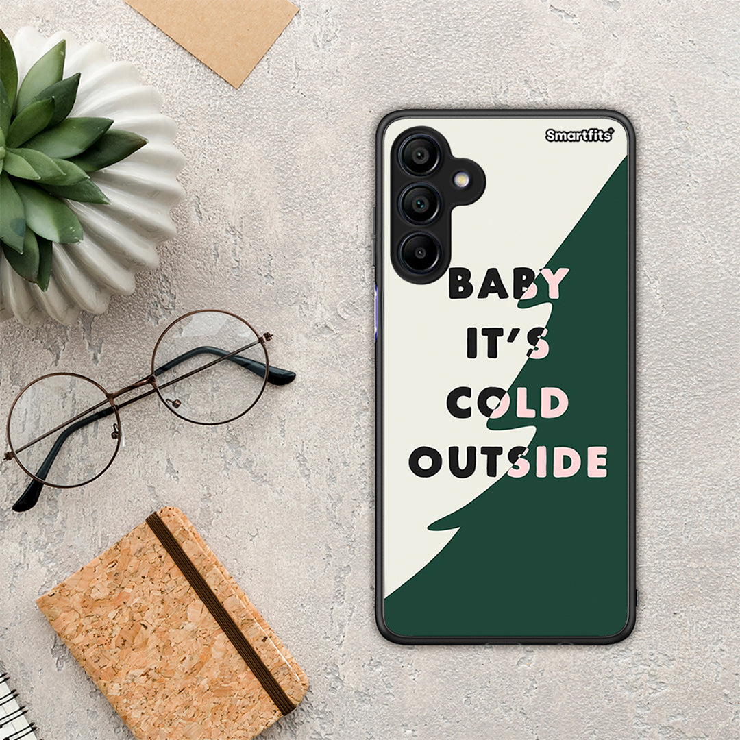 Cold Outside - Samsung Galaxy A15 4G case