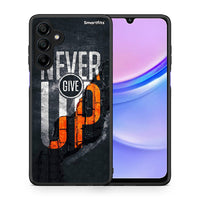 Thumbnail for Never Give Up - Samsung Galaxy A15 4G case