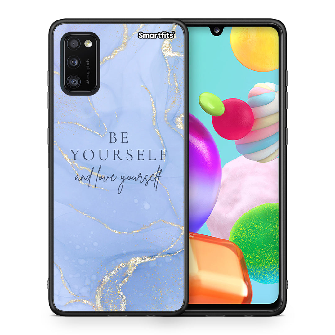 Θήκη Samsung A41 Be Yourself από τη Smartfits με σχέδιο στο πίσω μέρος και μαύρο περίβλημα | Samsung A41 Be Yourself case with colorful back and black bezels