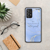 Thumbnail for Be Yourself - Samsung Galaxy A52 / A52S / A52 5G case