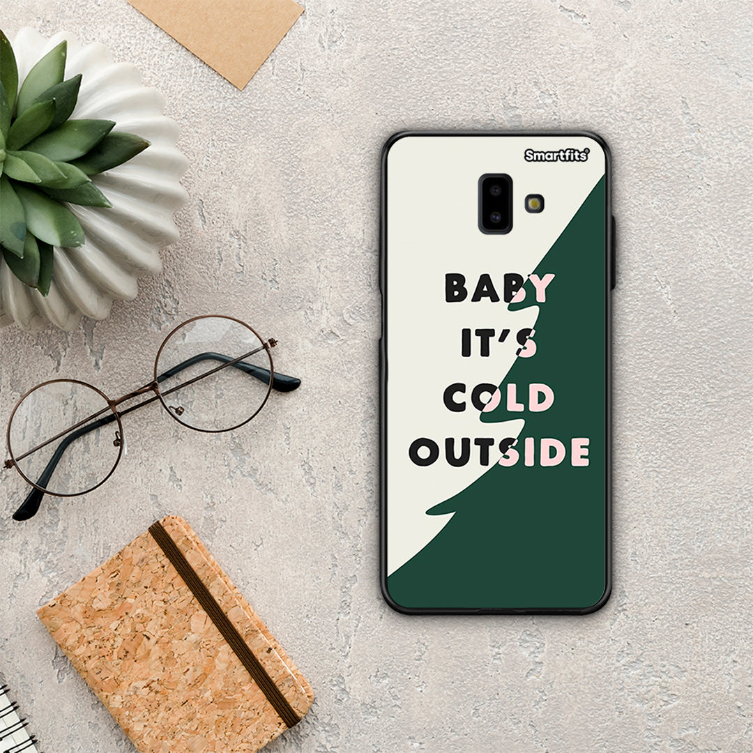 Cold outside - Samsung Galaxy J6+ case