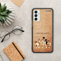 Thumbnail for You Go Girl - Samsung Galaxy M13 case