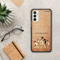Thumbnail for You Go Girl - Samsung Galaxy M23 / F23 case