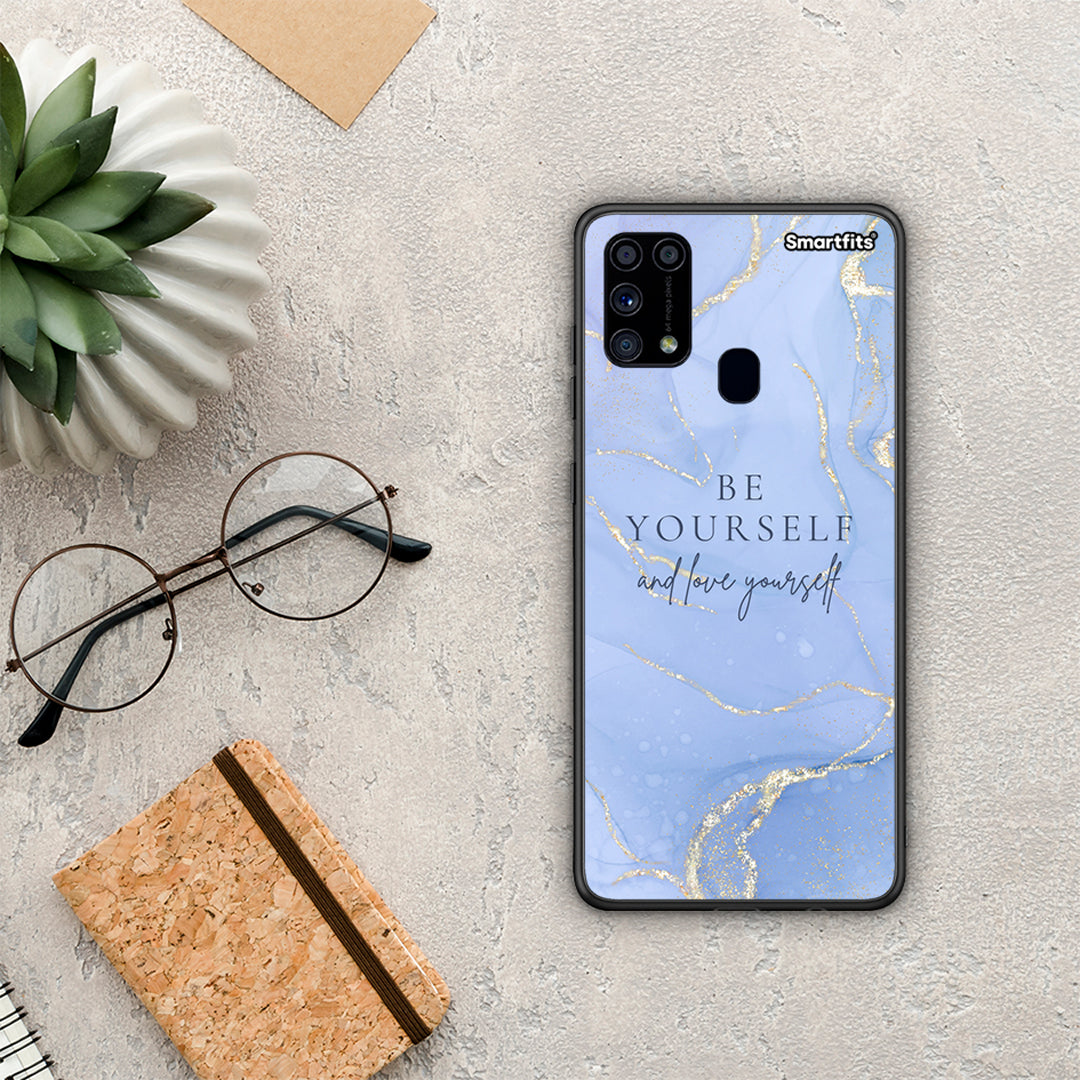 Be Yourself - Samsung Galaxy M31 case