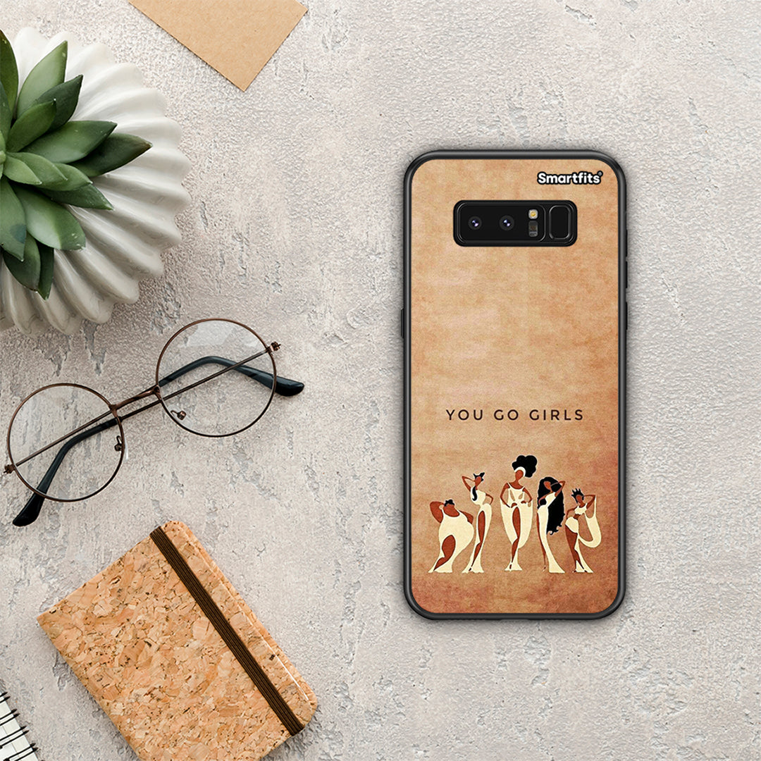 You Go Girl - Samsung Galaxy Note 8 case