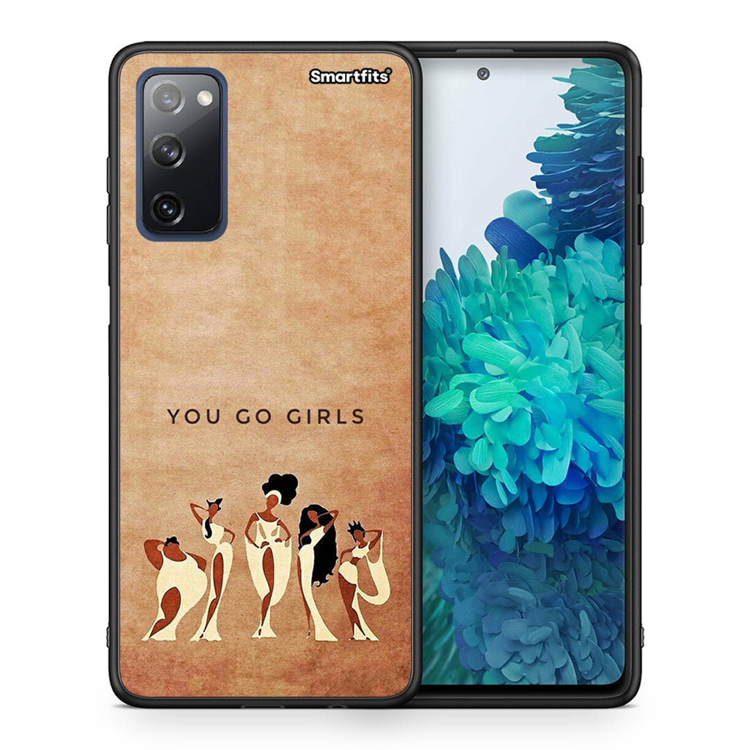 You Go Girl - Samsung Galaxy S20 FE θήκη