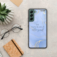 Thumbnail for Be yourself - Samsung Galaxy S22 Plus case