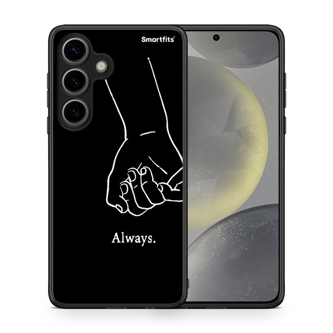 Always & Forever 1 - Samsung Galaxy S24 case