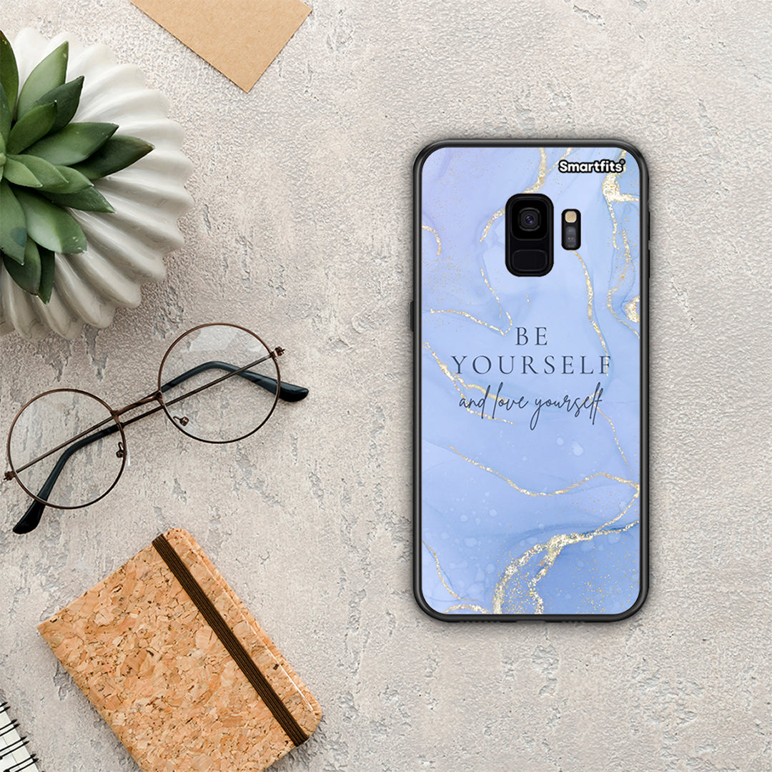 Be yourself - Samsung Galaxy S9