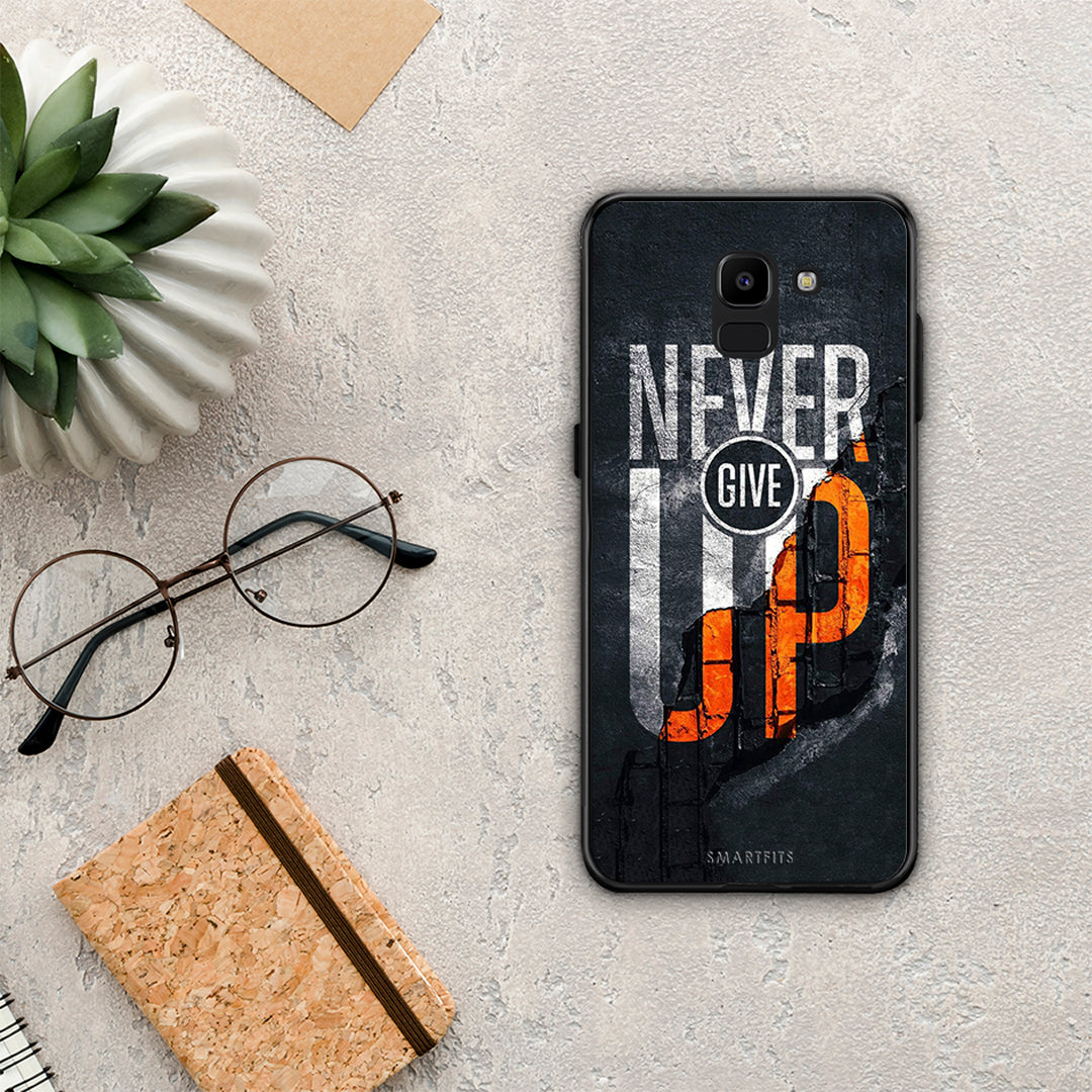 Never Give Up - Samsung Galaxy J6 θήκη