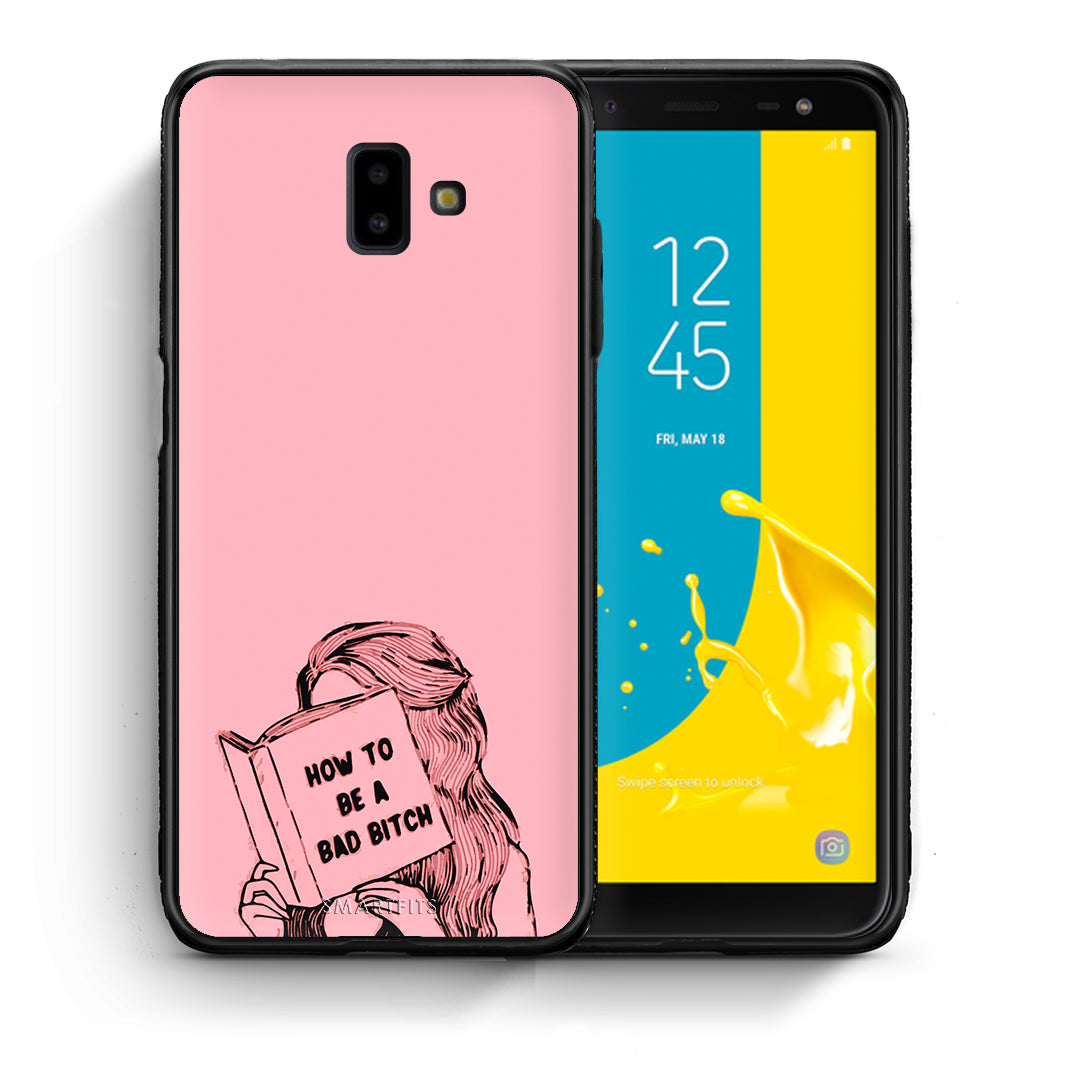 Bad Bitch - Samsung Galaxy J6+ case
