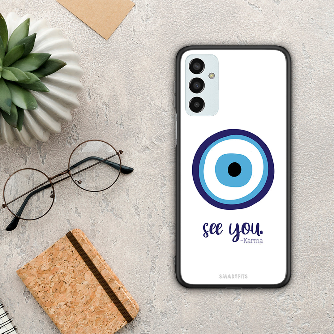 Karma Says - Samsung Galaxy M13 case