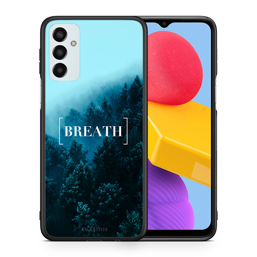 Θήκη Samsung M13 Breath Quote από τη Smartfits με σχέδιο στο πίσω μέρος και μαύρο περίβλημα | Samsung M13 Breath Quote case with colorful back and black bezels