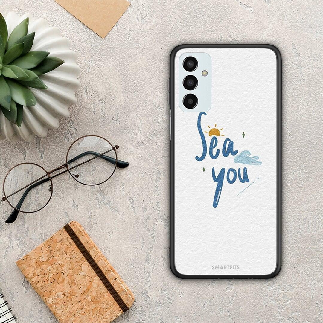 Sea You - Samsung Galaxy M13 case