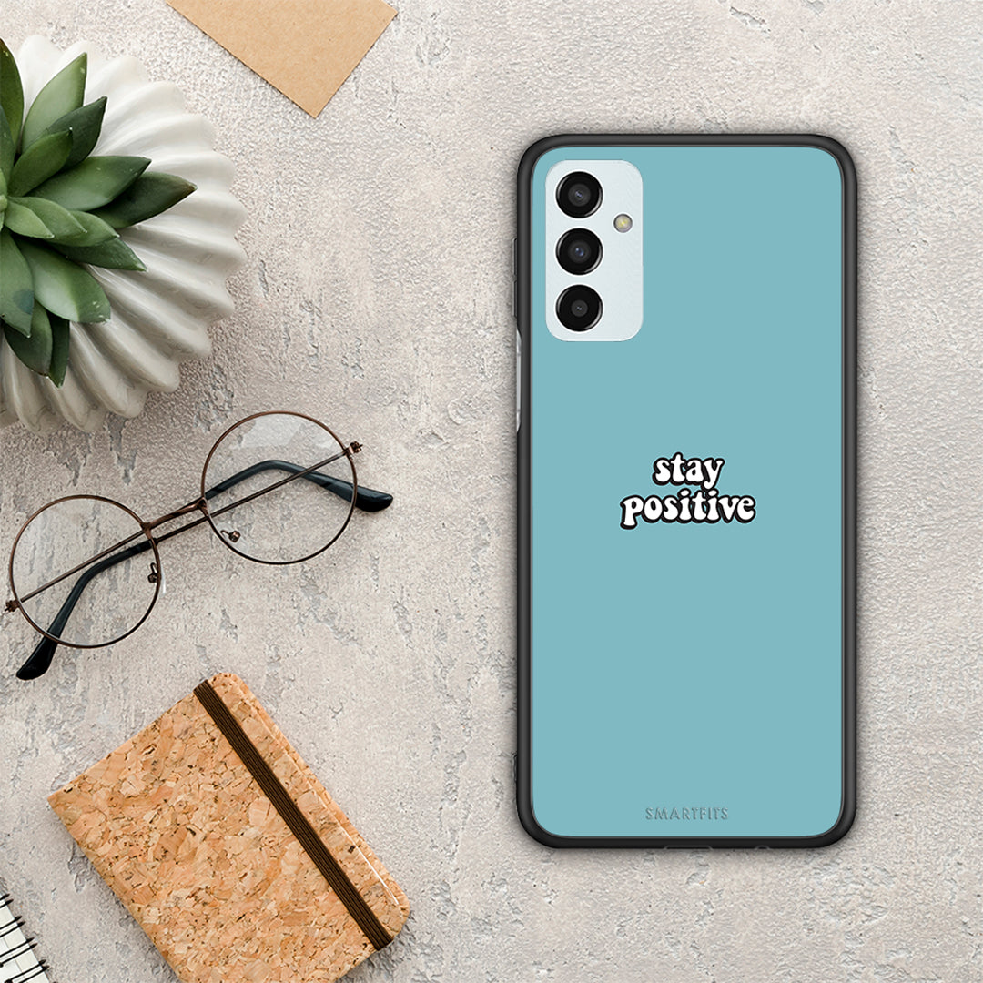 Text Positive - Samsung Galaxy M13 case