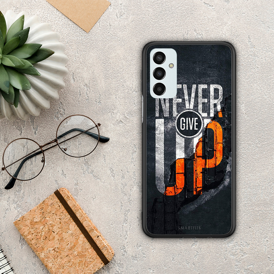 Never Give Up - Samsung Galaxy M23 / F23 case