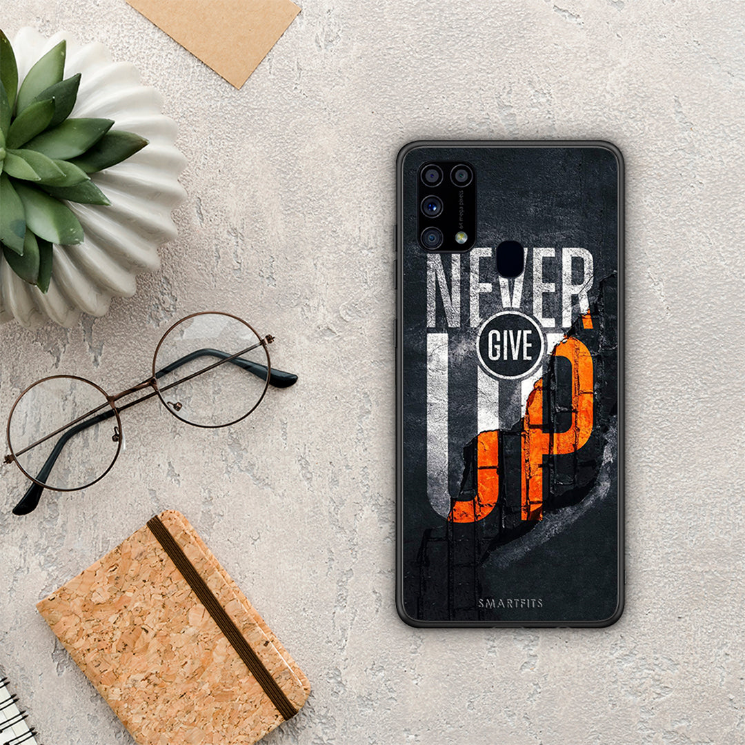 Never Give Up - Samsung Galaxy M31 case