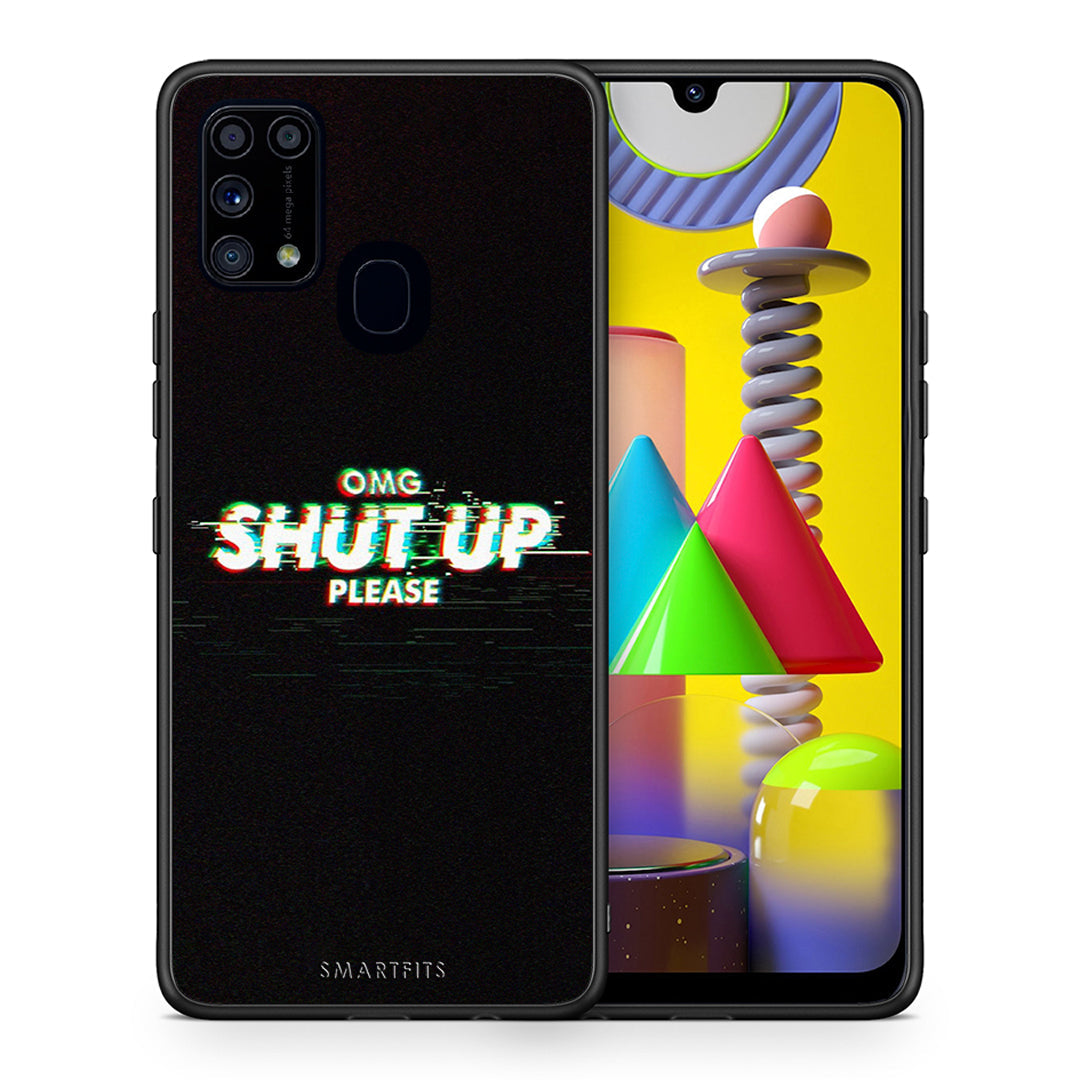 Θήκη Samsung M31 OMG ShutUp από τη Smartfits με σχέδιο στο πίσω μέρος και μαύρο περίβλημα | Samsung M31 OMG ShutUp case with colorful back and black bezels