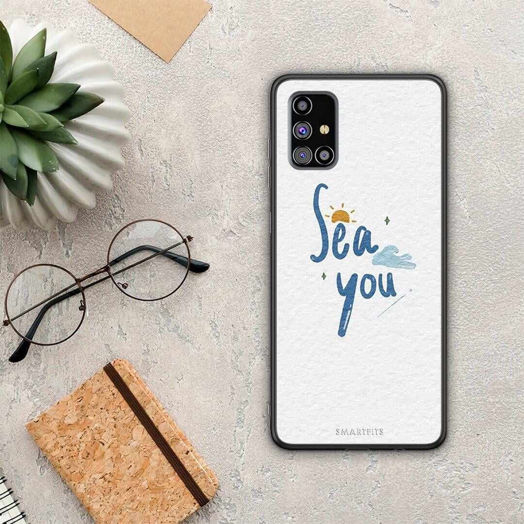 Sea You - Samsung Galaxy M31S case