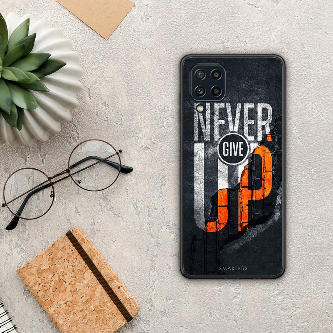 Never Give Up - Samsung Galaxy M32 4G case