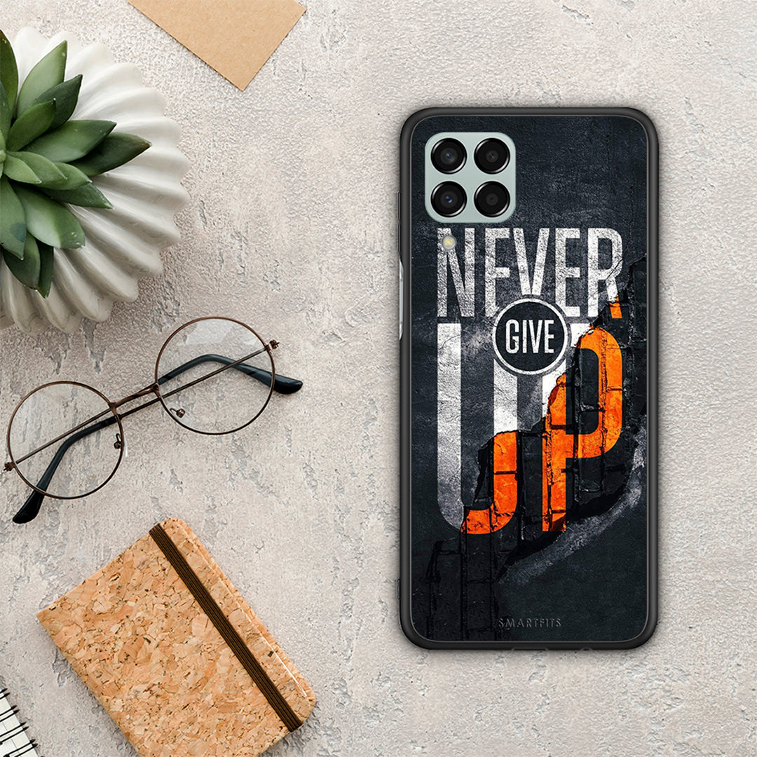 Never Give Up - Samsung Galaxy M33 case