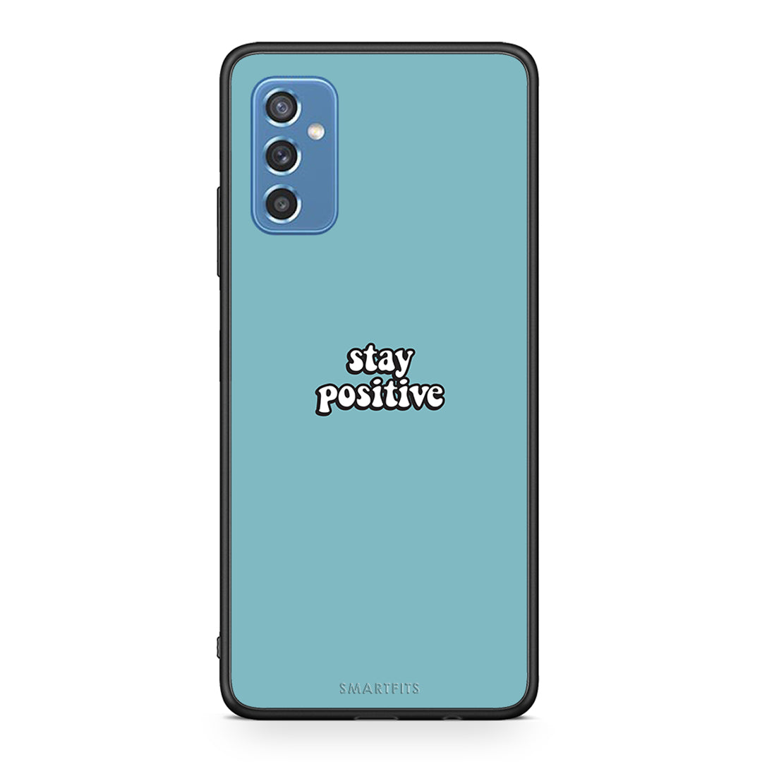 4 - Samsung M52 5G Positive Text case, cover, bumper