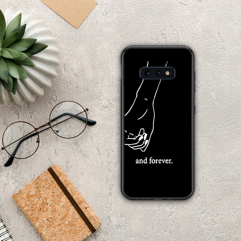 Always &amp; Forever 2 - Samsung Galaxy S10e case