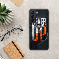 Thumbnail for Never Give Up - Samsung Galaxy S22 case