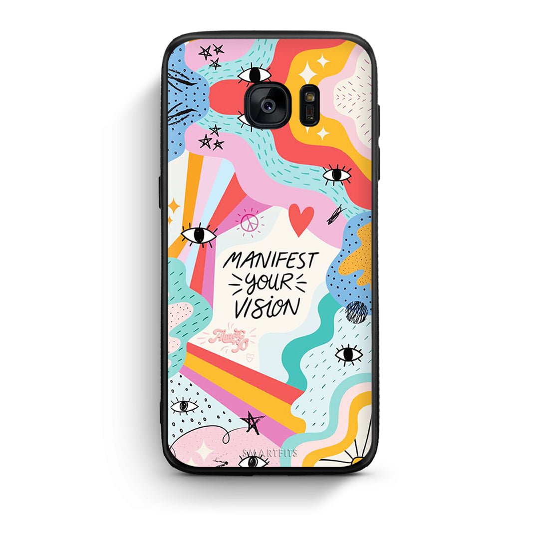 samsung s7 Manifest Your Vision θήκη από τη Smartfits με σχέδιο στο πίσω μέρος και μαύρο περίβλημα | Smartphone case with colorful back and black bezels by Smartfits