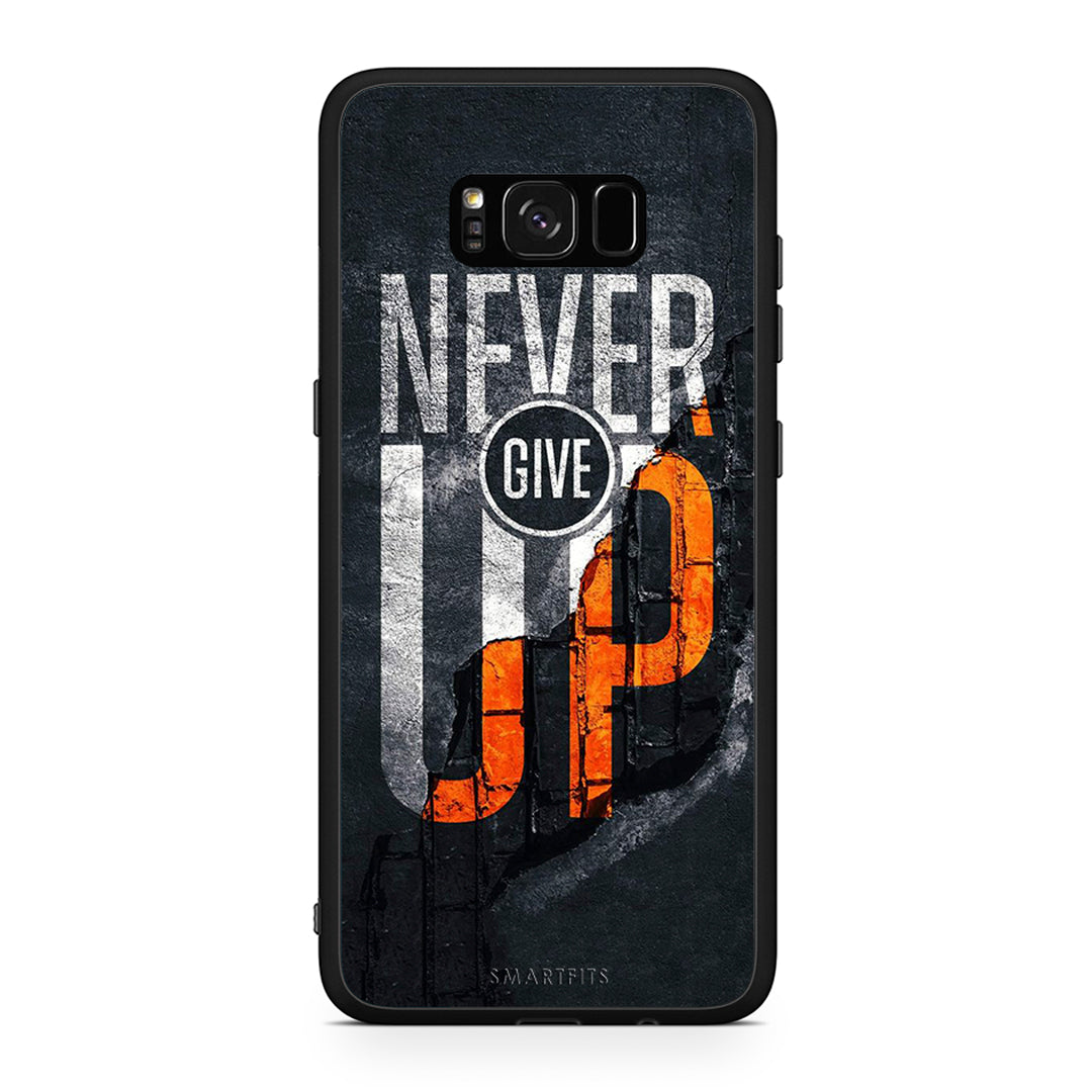 Samsung S8 Never Give Up Θήκη Αγίου Βαλεντίνου από τη Smartfits με σχέδιο στο πίσω μέρος και μαύρο περίβλημα | Smartphone case with colorful back and black bezels by Smartfits