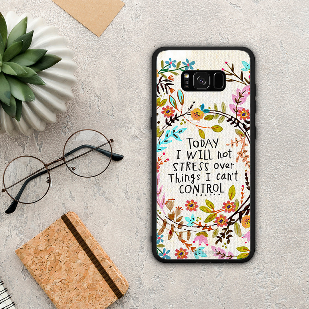 Stress Over - Samsung Galaxy S8 case