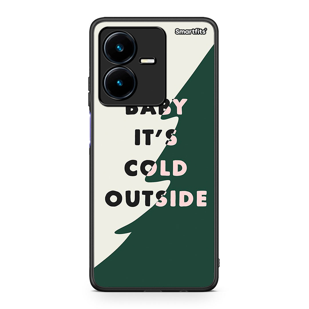 Cold outside - Vivo y22 case