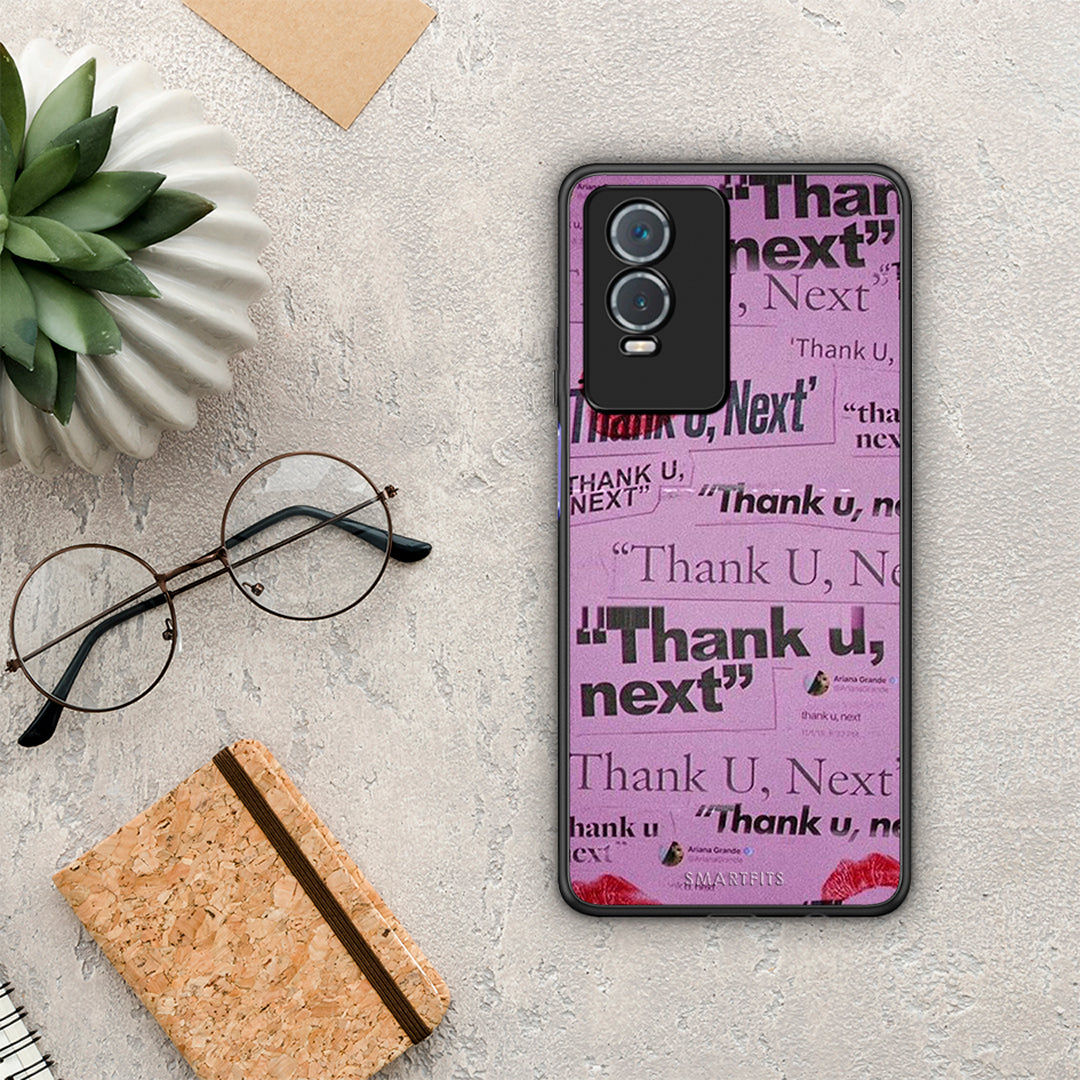 Thank You Next - Vivo Y76 5G / Y76S / Y74S case