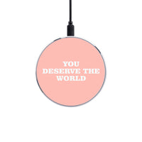 Thumbnail for Ασύρματος Φορτιστής με χρώμα You Deserve The World – Smartfits