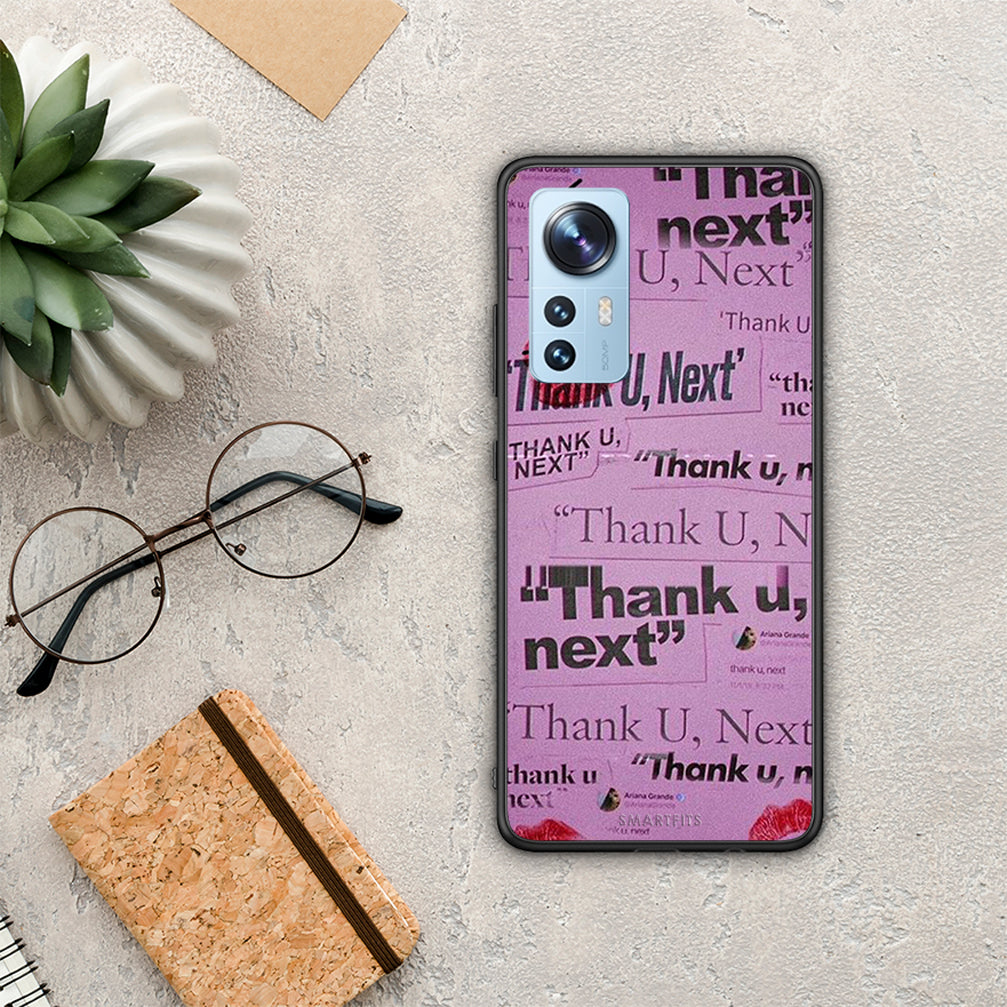 Thank you Next - Xiaomi 12 / 12x 5g case