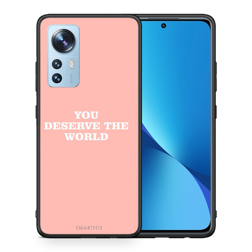 Θήκη Αγίου Βαλεντίνου Xiaomi 12 / 12X 5G You Deserve The World από τη Smartfits με σχέδιο στο πίσω μέρος και μαύρο περίβλημα | Xiaomi 12 / 12X 5G You Deserve The World case with colorful back and black bezels