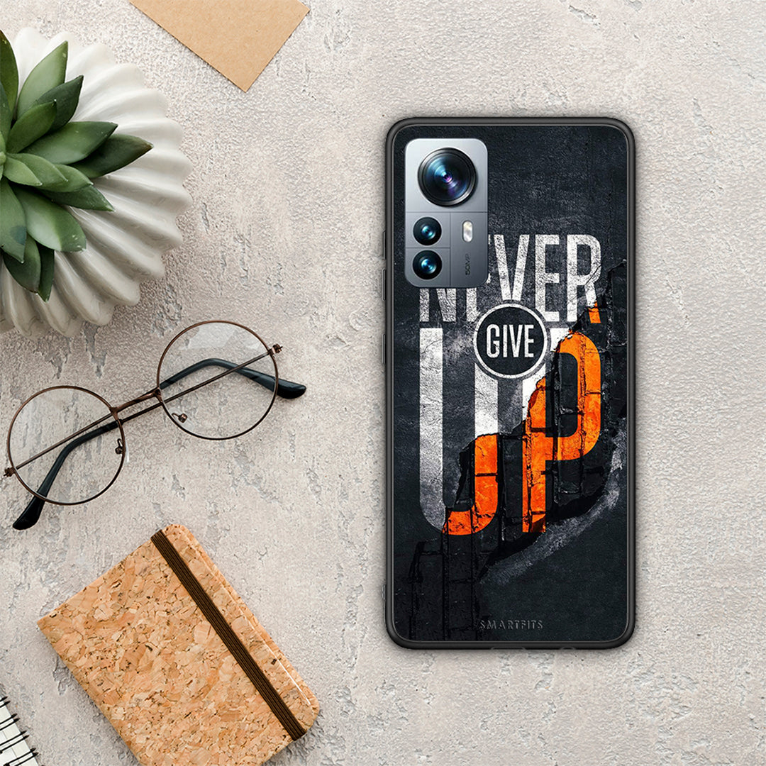 Never Give Up - Xiaomi 12 Pro case